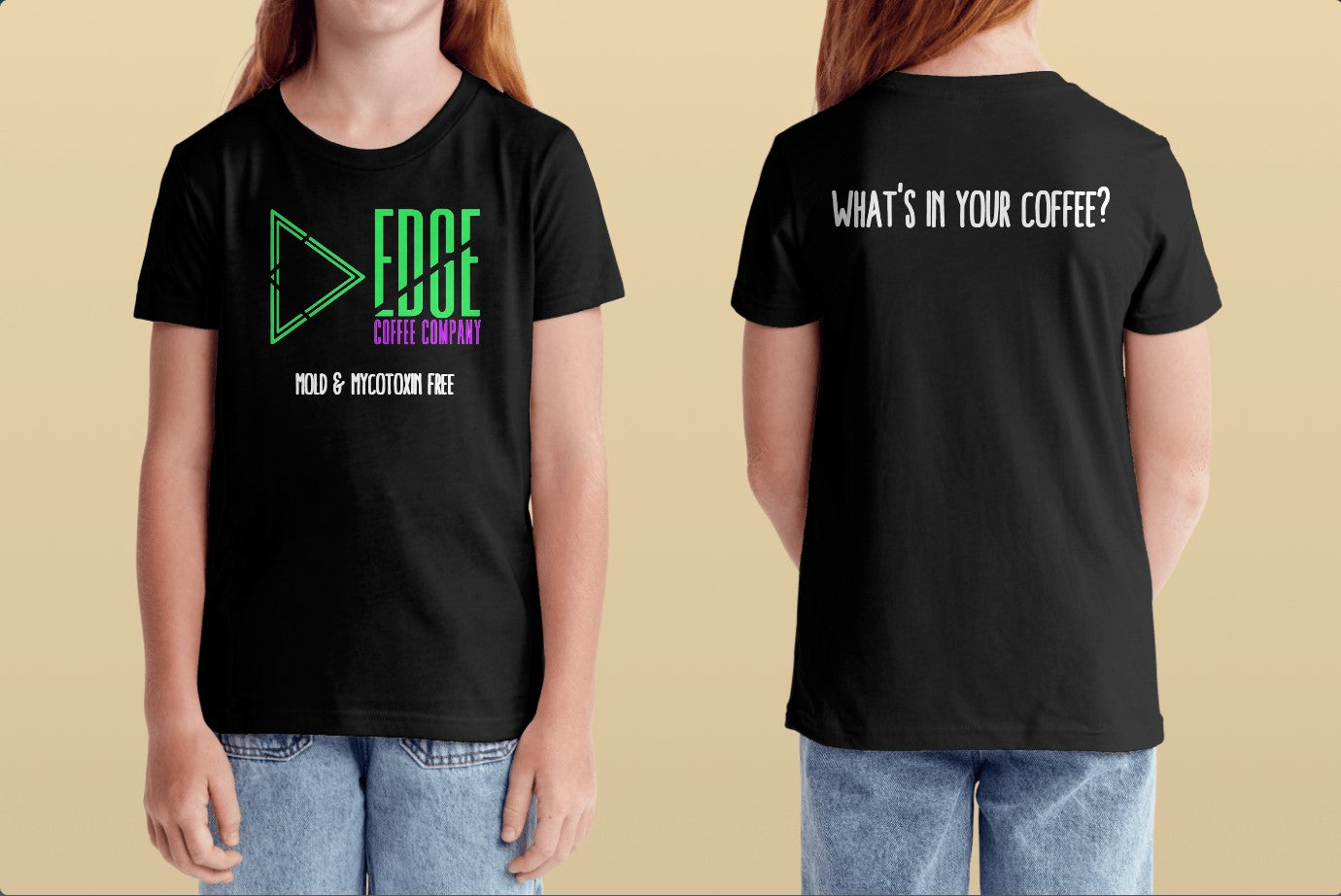 Edge T-Shirt - What's in your coffee?